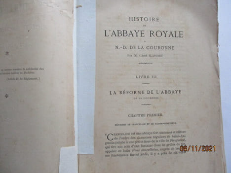 Histoire de l'Abbaye Royale de N.-D. de la Couronne, La Réforme de l'abbaye, Les derniers Abbés, notice sur les Prieurés par l'abbé Blanchet . Abbé ...