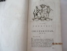  "Miscellaneous Works of the Late Philip Dormer Stanhope, Earl of Chesterfield, Consisting of Letters to his Friends, never before printed, and ...