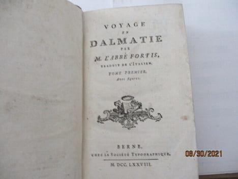 Voyage en Dalmatie. Traduit de l' Italien - Avec figures,  de l'Abbé Fortis. . FORTIS Abbé - lberto Fortis (né Giovanni Battista Fortis) - Padoue, 10 ...