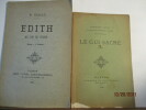 I) Edith - au cou de cygne de Dominique Caillé -II)  Le gui sacré - 2 ouvrages . Magistrat, Ecrivain (Nantes, 1er avril 1856  ?). Collabora à de ...