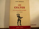 Les Celtes et la Civilisation Celtique - Mythe et histoire, de Jean Markale. Jean Markale - (1928-2008) est l'auteur de nombreux ouvrages consacrés à ...