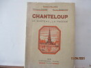 Chanteloup - Le Château - La Pagode de Hallays . Hallays André, André R. Edouard, Engerand Roland
