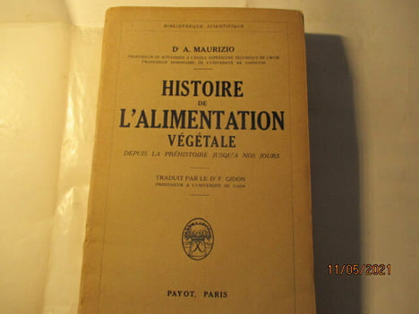 Histoire de l'alimentation végétale depuis la préhistoire jusqu'à nos jours, de Adam Maurizio. Adam Maurizio - Cracovie, 1862,  Liebefeld près de ...