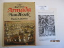Armada - 1588-1988 -An international exhibition to commemorate the spanish Armada - The official catalogue --- The ilustraded Armada handbook --- The ...