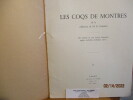 Les coqs de Montres du Mont-Saint-Michel- Collection de M.E. Coinon.(660 modèles de coqs français, allemands, anglais, autrichiens, hollandais, ...