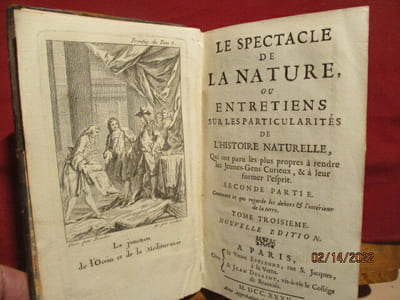Le spectacle de la nature  ou entretiens sur les particularités de l'histoire naturelle qui ont paru les plus propres à rendre les Jeunes-Gens curieux, et à leur former l'esprit. seconde partie, contenant ce qui regarde les dehors & l'intérieur de la terre.