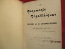 Bretagne - Les monuments mégalithiques de Carnac et de Locmariaquer - Leur destination - Leur âge --- Musée James Mili à Carnac --- Catalogue du musée ...