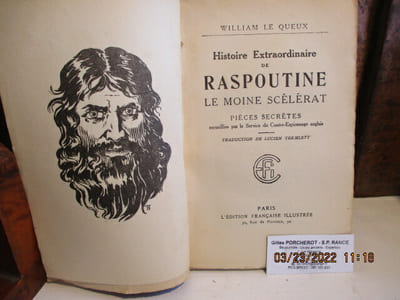 Histoire extraordinaire de Raspoutine le moine scélérat, pièces secrètes recueillies par le service du contre-espionnage anglais.