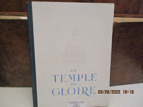 Un temple de Gloire (Les Invalides)- Illustrations de Raoul Auger. Ministère de la guerre - Illustrations de Raoul Auger