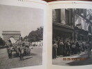 Paris, les heures glorieuses, août 1944 Le C.P... - Comité parisien de la Libération. Claude Roy - colonel Bernouilli (Paul Bergeron)