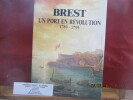 Brest : un port en révolution, 1789-1799 de Philippe Henwood, Edmond Monange Ouest-France - 1989 - In-8, 23 x 16 cm - Broché - Couverture illustrée - ...