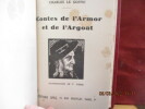 Contes de l'Armor et de l'Argoat - Bretagne - LE GOFFIC Charles (Lannion, 14/07/1863-12/02/1932), de l'Académie Française- Illustrations de F. Jubier ...