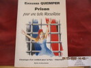 Prison pour une belle Marseillaise - Chronique d'un combat pour la paix - 1950/1951. Edouard Quemper