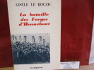 La bataille des forges d'Hennebont, de Gisèle Le Rouzic. Gisèle Le Rouzic