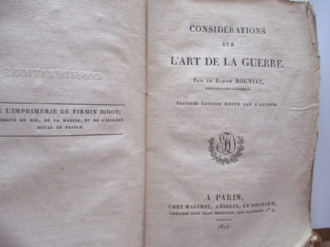 Considérations sur l'art de la guerre, par le baron Rogniat. Joseph Rogniat, (1776-1840). Baron,  Lieutenant-Général