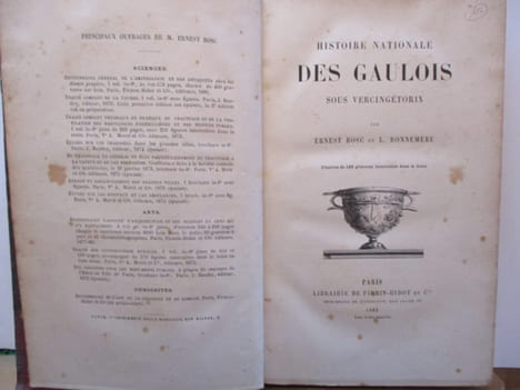 Histoire Nationale  des Gaulois sous Vercingétorix.  . Ernest BOSC - Lionel BONNEMÈRE. 