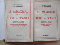 4 volumes - Le mémorial de la terre de France. contribution à l'histoire militaire de nos provinces, Savoie, Dauphiné, Provence  & Champagne, -et Bourgogne, Lorraine, Alsace --- Histoire de la Neuvième Armée ---