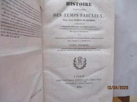 Histoire véritable des temps fabuleux, Accompagnée de l'Histoire véritable des temps fabuleux, confirmée par les critiques qu'on en a faites, par ...