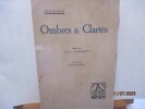 Ombres et Clartés, de Kermario - Bretagne . KERMARIO - Préface de Camille FLAMMARION - Eaux-fortes de Omer BOUCHERY