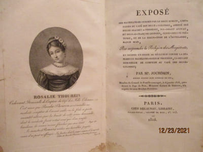 Droit -Législation: I) Exposé des machinations ourdies par le sieur Romain, Limonadier du Café des Mille-colonnes, assisté des sieurs Brachet-Ferrières, soi-disant avocat, Et Nicolas-François Georges, Jurisconsulte prétendu, Et de la Soeur Grise de l'Hôtel-Dieu, Manon Moin, Pour surprendre la Religion des Magistrats, Et obtenir un ordre de réclusion contre la demoiselle Madeleine-Rosalie Thourein, ci-devant demoiselle de Comptoir au Café des Mille-Colonnes; par Maître Jourdain, Ancien avocat au Conseil du Roi, Membre du Conseil de Famille convoqué le 8 janvier 1818 par devant le juge de Paix, Monsieur Colmet de Sancerre, à la requête du sieur Brachet-Ferrières.II) Plaidoyer de M. Marchangy, Substitut de M. le Procureur Impérial du Tribunal de 1 ère Instance du Département de la Seine, Prononcé le 16 Novembre 1811, dans la cause entre le sieur Prudhomme, editeur du dicionnaire Universel, et les frèresMichaud, editeurs de la Biographie universelle - Question de contre-façon. III) Plaidoyer de M. Marchangy, Avocat-Général à la Cour royale de Paris, prononcé le 29 août 1822, devant la cour d'Assises de la Seine, dans la conspiration de La Rochelle.IV) Madame Manson expliquée ou Réfutation de ses mémoires - 4 ouvrages reliés.