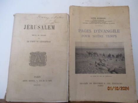Jérusalem, Notes de voyage -- Pages d'évangile pour notre temps - 2 ouvrages Comte de LETOURVILLE (Charles-Marie de ROSSET de LÉTOURVILLE) --- ...