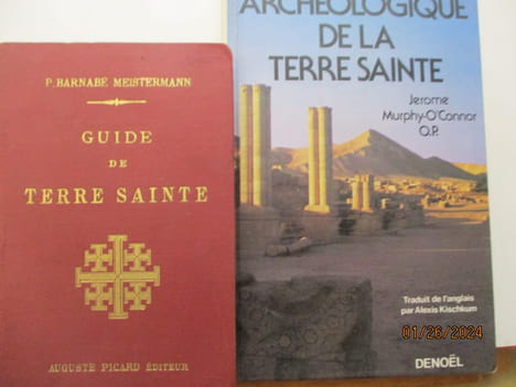 Palestine - Guide la Terre Sainte par P. Barnabé Meistermann -- Guide Archéologique de la Terre Sainte par J. Murphy-O' Connor - 2 ouvrages. Père ...
