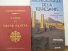 Palestine - Guide la Terre Sainte par P. Barnabé Meistermann -- Guide Archéologique de la Terre Sainte par J. Murphy-O' Connor - 2 ouvrages. Père ...