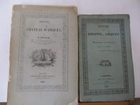 Normandie - Histoire du Château d'Arques de A. Deville & Notice sur Dieppe, Arques et quelques Monuments circonvoisins - 2 ouvrages
