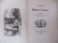 Normandie - Histoire du Château d'Arques de A. Deville & Notice sur Dieppe, Arques et quelques Monuments circonvoisins - 2 ouvrages