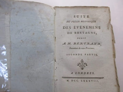 Suite du Précis historique des Evénements de BRETAGNE - Dédié à M. BERTRAND, Intendant de cette province (Seconde Partie), par du COUEDIC
