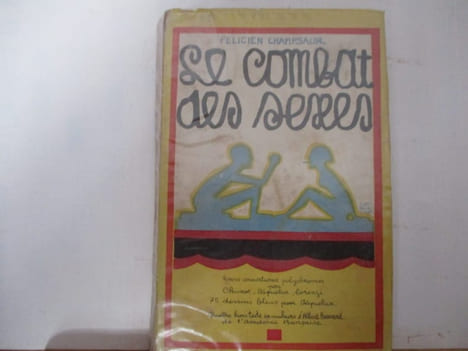 Le Combat des Sexes - Interlude : Les noces du rêve de Félicien CHAMPSAUR. CHAMPSAUR Félicien - 1858/ 1934, Journaliste, dramaturge, romancier, et ...