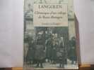 LANGOLEN Chronique d'un village de Basse-Bretagne Histoire, mentalités, traditions.. Le Douget Annick