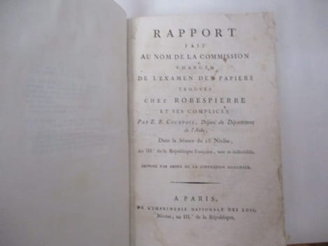 Rapport fait au nom de la Commission chargée de l'examen des Papiers trouvés chez Robespierre et ses Complices - Dans la séance du 16 Nivôse, An III ...