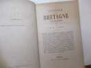 Histoire de la Bretagne républicaine - Depuis 1789 jusqu'à nos jours. Charles Marie Laurent.