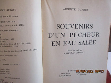 Souvenirs d'un pêcheur en eau salée, par  Auguste Dupouy Auguste - Illustrations de Mathurin Meheut PARIS, Arthaud -  1953 - 214 pages - Broché, tache ...