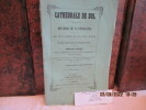 Bretagne - Cathédrale de Dol - histoire de sa fondation - Son état ancien et son état actuel - ouvrage composé avec des documents inéditsJOINT : ...