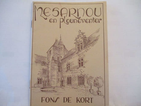Mesarnou, en Plouneventer de Fons de Kort Le manoir de Mesarnou à lentrée du bourg de Plounéventer représente un exemple parfait du manoir breton et ...