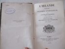 L'Irlande sociale, politique et religieuse - Augmentée d'une préface sur l'état de l'Irlande en 1844, de G. de BEAUMONT . BEAUMONT, Gustave, de - ...