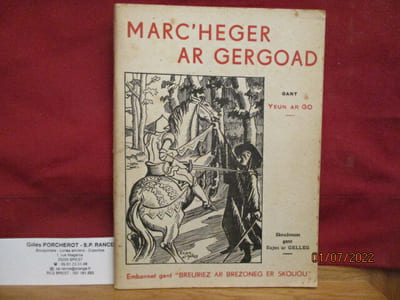 Marc'heger ar Gergoad de AR GO, Yeun (Yves LE GOFF) - illustrations  de Eujen AR GELLEG