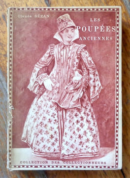 Les poupées anciennes. . Sézan Claude: 