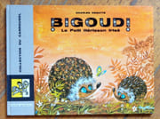 Bigoudi, le petit hérisson frisé.  par Degotte Charles:  - Image 1