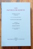 Les papyrus de Genève. Premier volume, 2e édition. Numéros 1-10, 12-44, 66-78, 80-81. Textes documentaires.. Collectif - Paul Henri Schubert, Isabelle ...