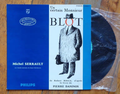 Un certain Monsieur Blot.