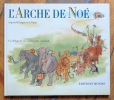 L'arche de Noé. . Guigou P., Vimar A. (d'après): 