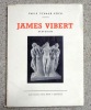 James Vibert, statuaire. . [Vibert] Emile Schaub-Koch: 