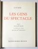 Les gens du spectacle. . [Daumier Honoré] François Périer (préface), Jacqueline Armingeat (catalogue et notices): 