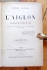 L'Aiglon. Drame en six actes, en vers. Représentée pour la première fois au Théâtre Sara-Bernhardt le 15 mars 1900. . Rostand Edmond: 