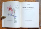 Pour un herbier. Les fleurs et les saisons. . Colette, Pia Roshardt (ill.): 