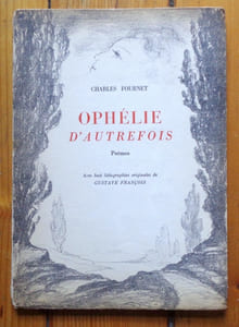 Ophélie d'autrefois. Poèmes.
