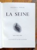 La Seine. . Ponge Francis, Blanc Maurice (images): 